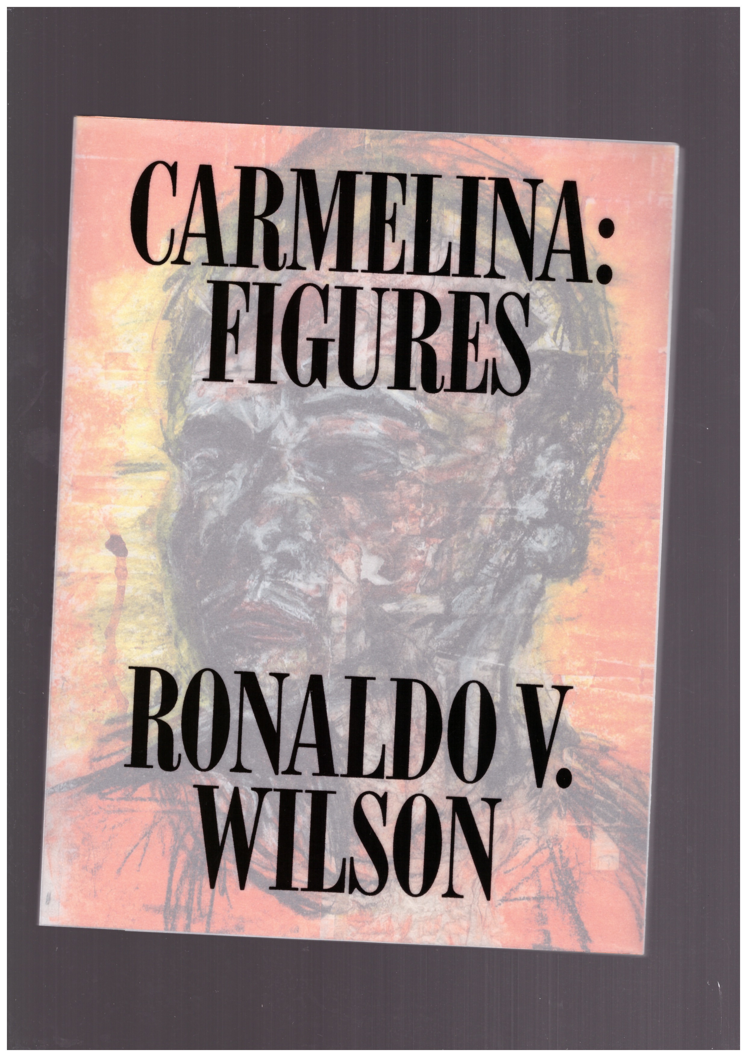 WILSON, Ronaldo V. - Carmelina : Figures